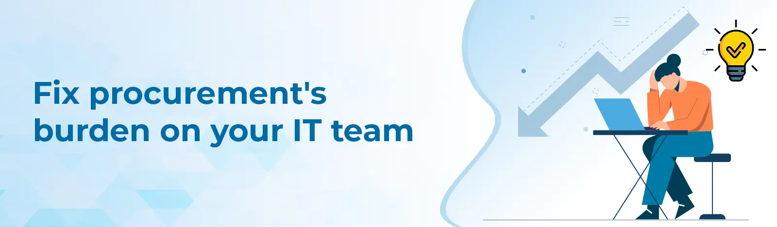 Fix-procurements-burden-on-your-IT-team